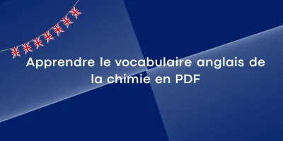 apprendre vocabulaire anglais chimie pdf Apprendre le vocabulaire anglais de la chimie en PDF