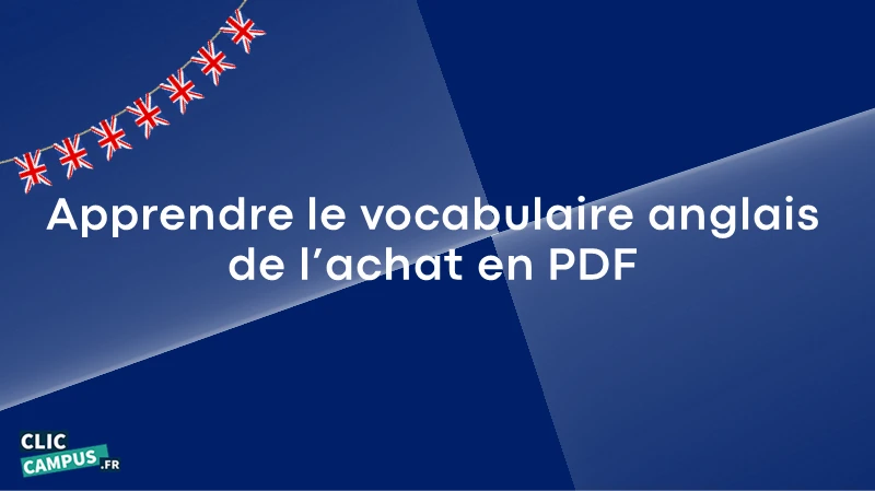 Apprendre le vocabulaire anglais de l’achat en PDF