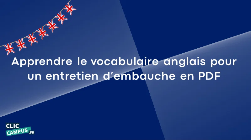 Apprendre le vocabulaire anglais pour un entretien d’embauche en PDF