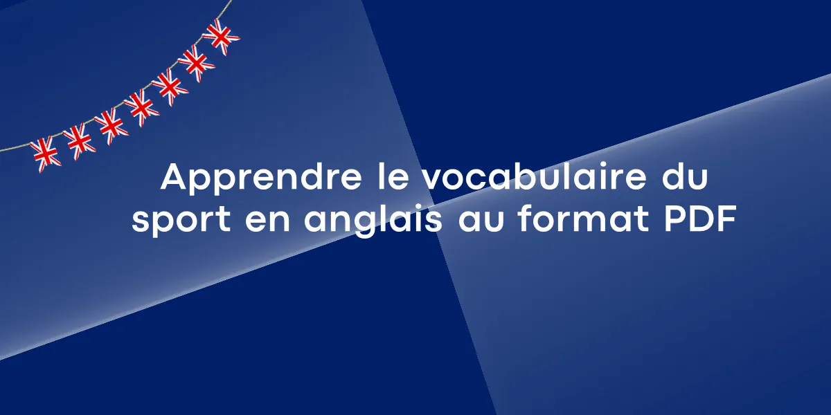 Apprendre le vocabulaire du sport en anglais au format PDF