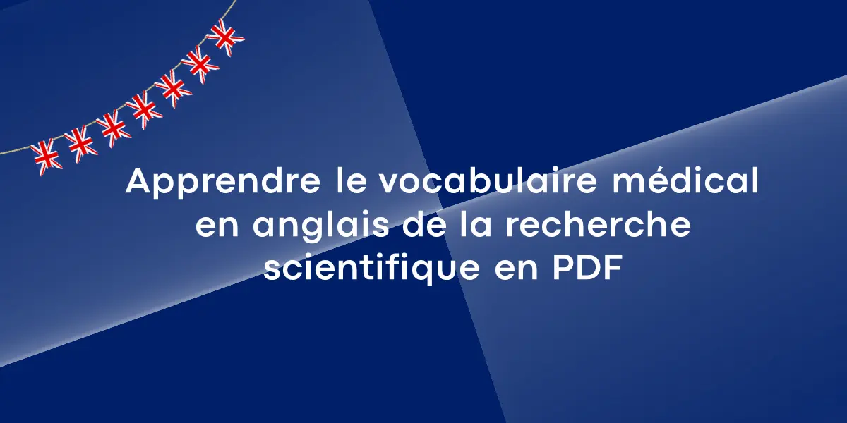 Apprendre le vocabulaire médical en anglais de la recherche scientifique en PDF