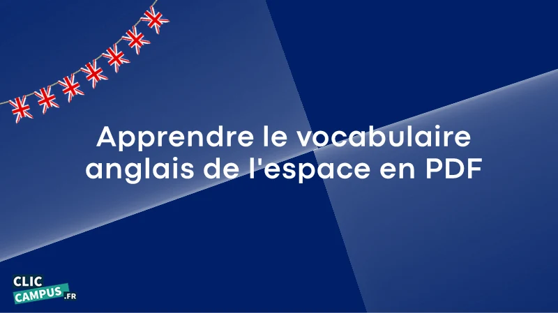 Apprendre le vocabulaire anglais de l’espace en PDF