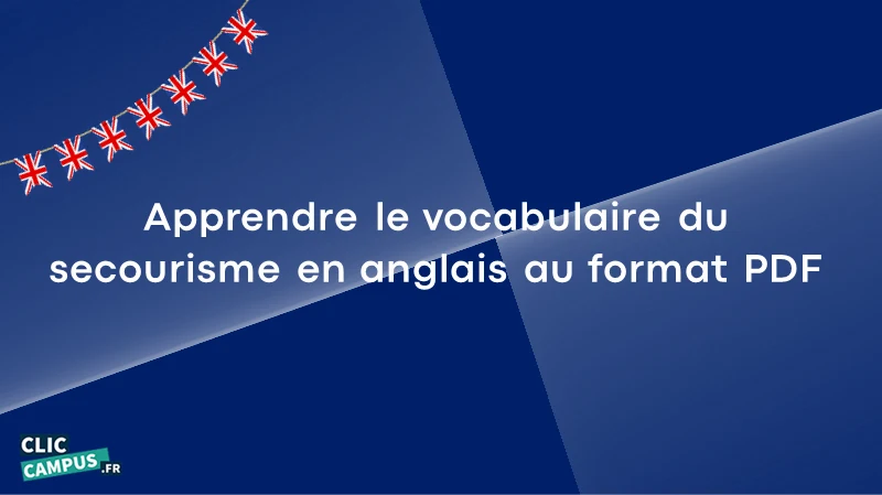 Apprendre le vocabulaire du secourisme en anglais au format PDF