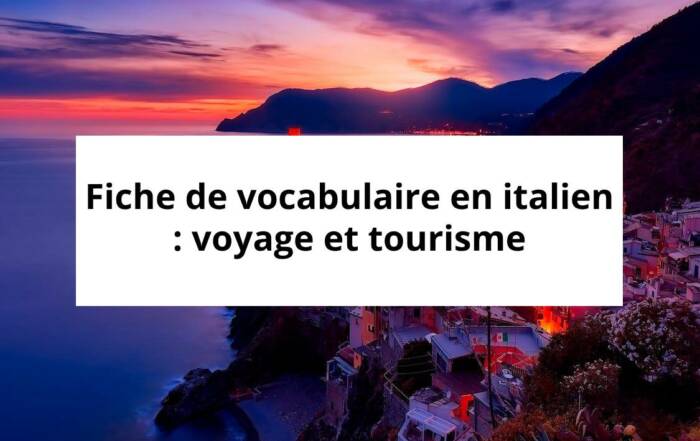 Fiche de vocabulaire en italien   voyage et tourisme
