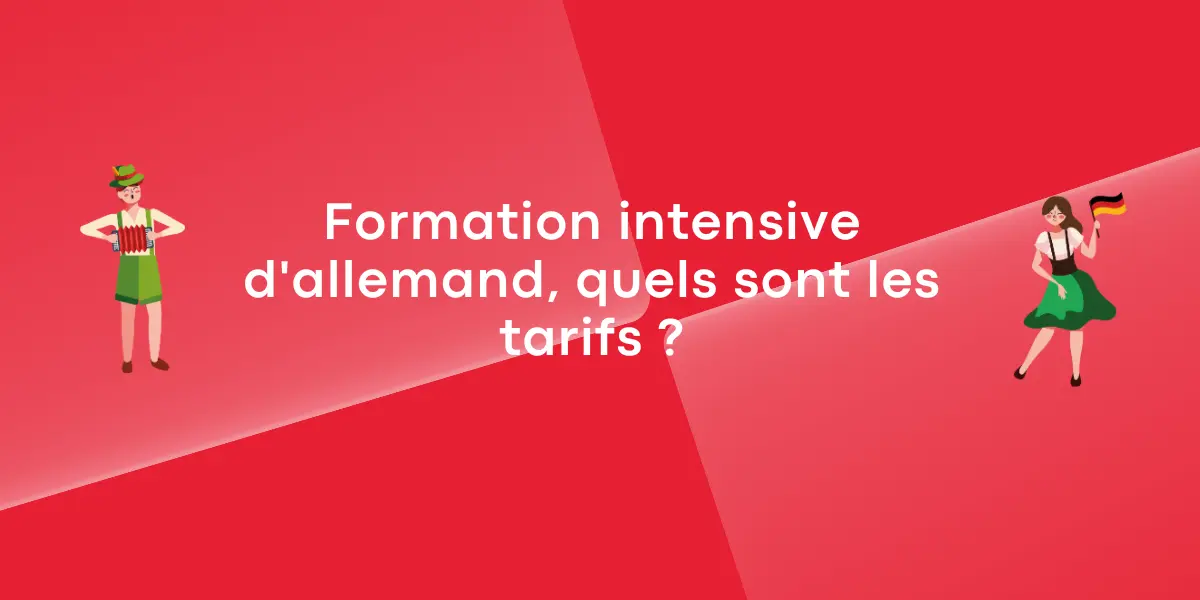 Formation intensive d’allemand, quels sont les tarifs ?