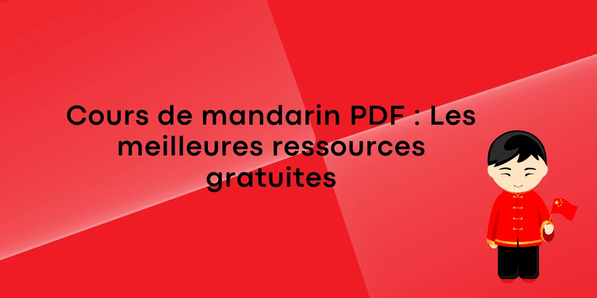 Cours de mandarin PDF : Les meilleures ressources gratuites