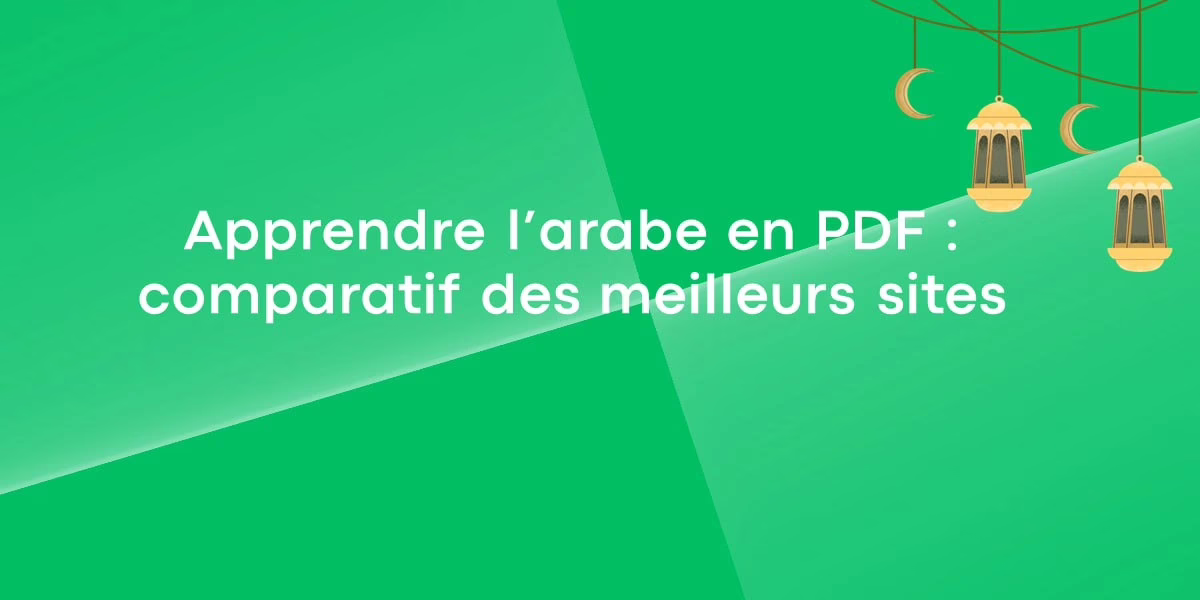 Apprendre l’arabe en PDF : comparatif des meilleurs sites