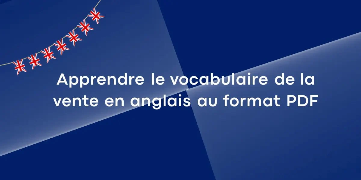 Apprendre le vocabulaire de la vente en anglais au format PDF