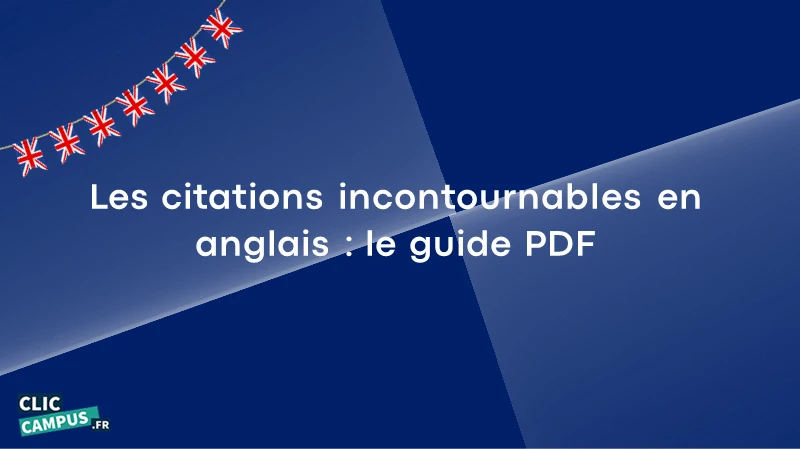 Les citations incontournables en anglais : le guide PDF