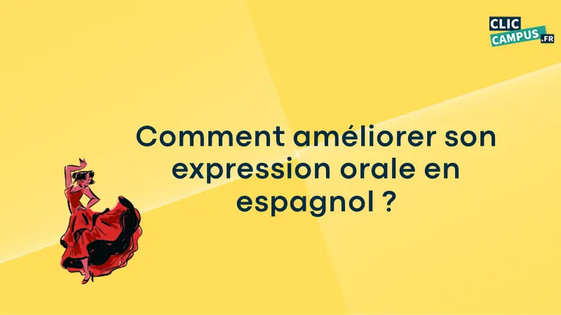 Comment améliorer son expression orale en espagnol ?