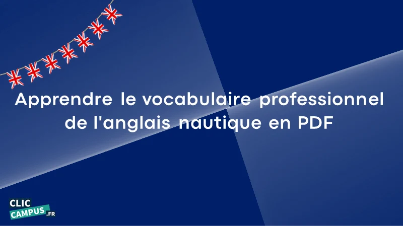 Apprendre le vocabulaire professionnel de l’anglais nautique en PDF