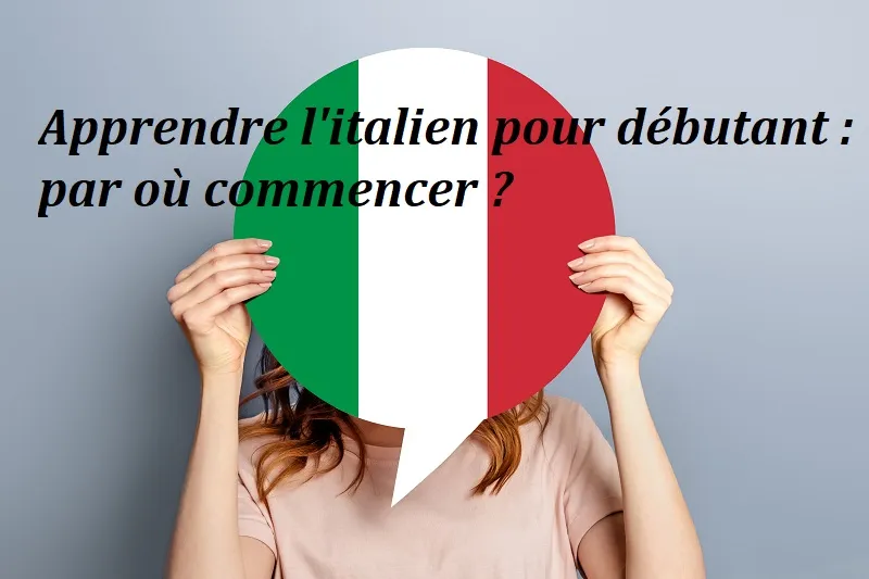 apprendre_italien_debutant_par_ou_commencer