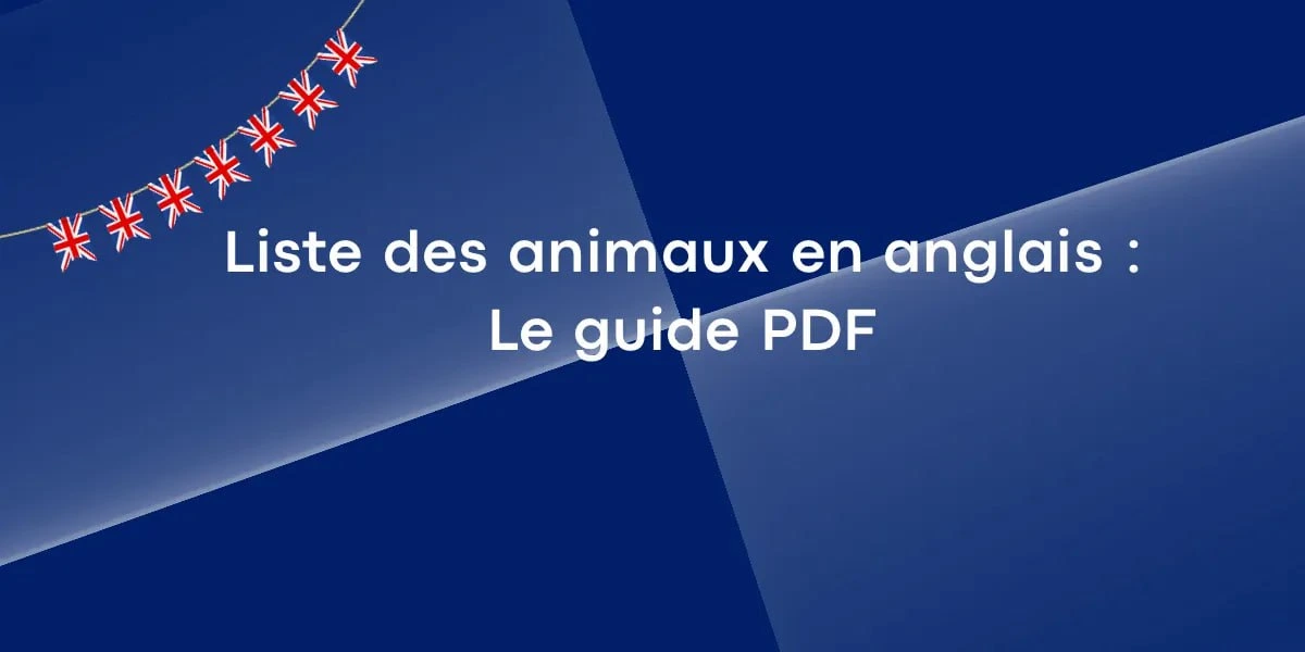 Liste des animaux en anglais : Le guide PDF