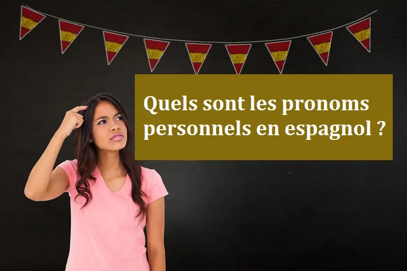 quels_sont_les_pronoms_personnels_en_espagnol