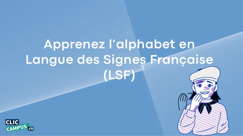 Apprenez l'alphabet en langue des signes française