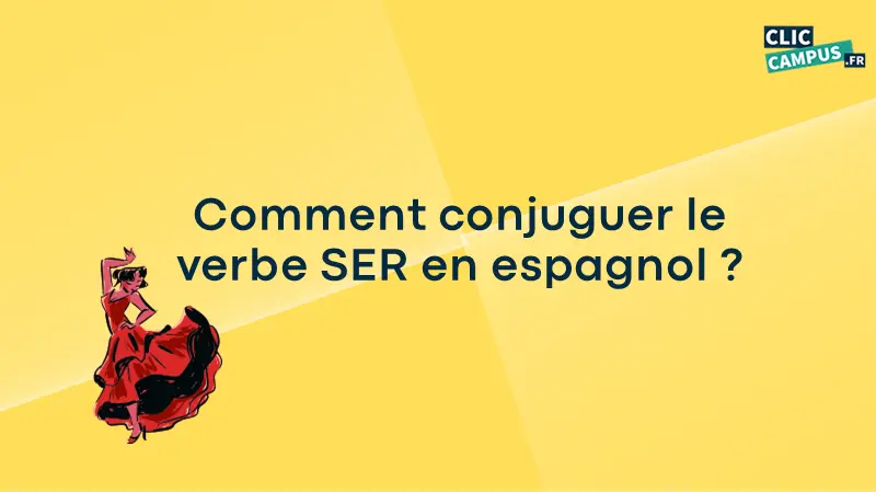 Comment conjuguer le verbe SER en espagnol ?