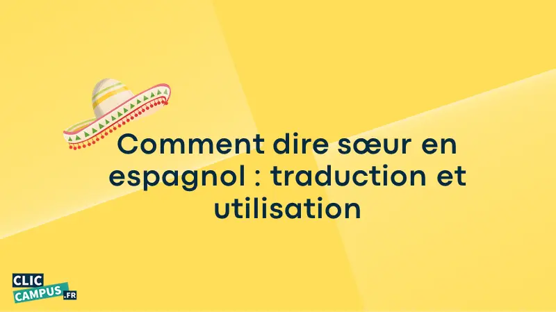 Comment dire sœur en espagnol : traduction et utilisation