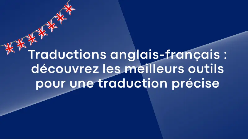 traductions_anglais_francais_meilleurs_outils