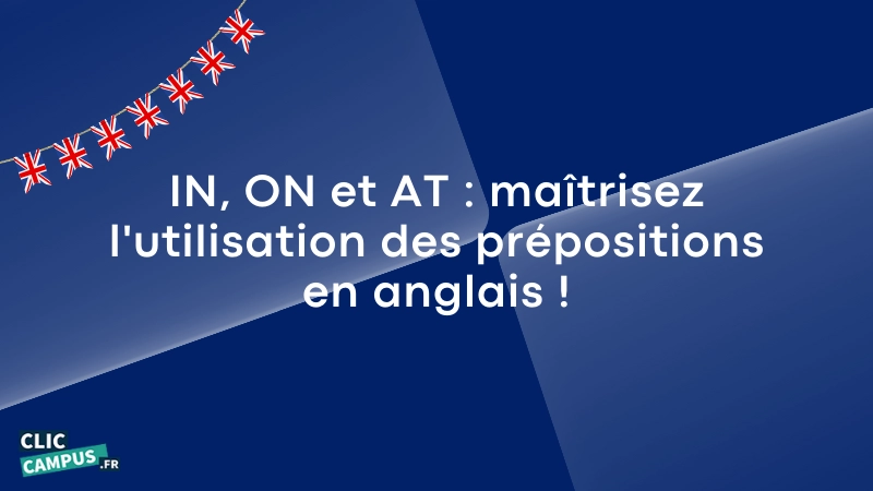 utilisation des prepositions en anglais !