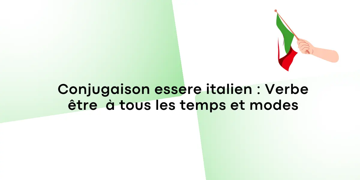 Conjugaison essere italien : Verbe être à tous les temps et modes