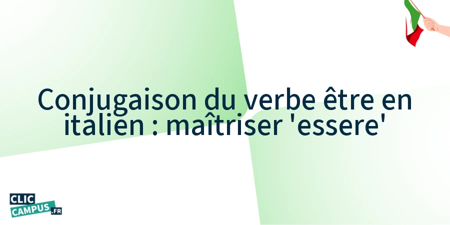 Conjugaison du verbe être en italien : maîtriser 'essere'
