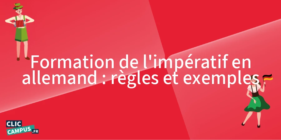 Formation de l’impératif en allemand : règles et exemples Formation de l'impératif en allemand : règles et exemples