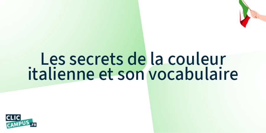 La couleur italienne : vocabulaire et expressions