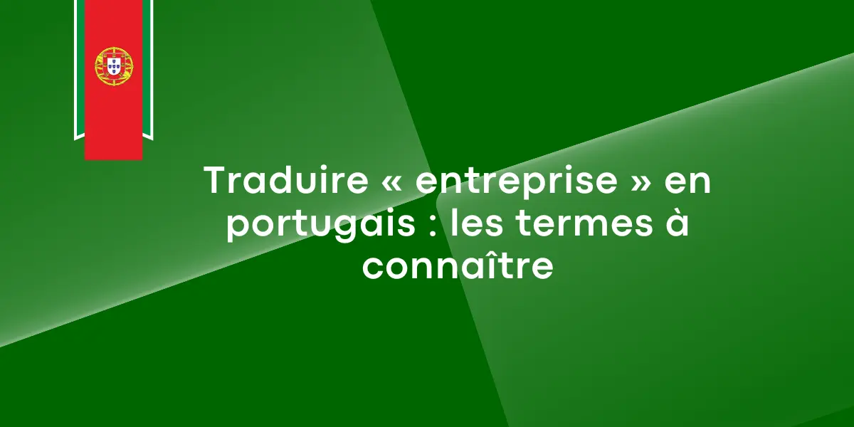 traduire_entreprise_en_portugais