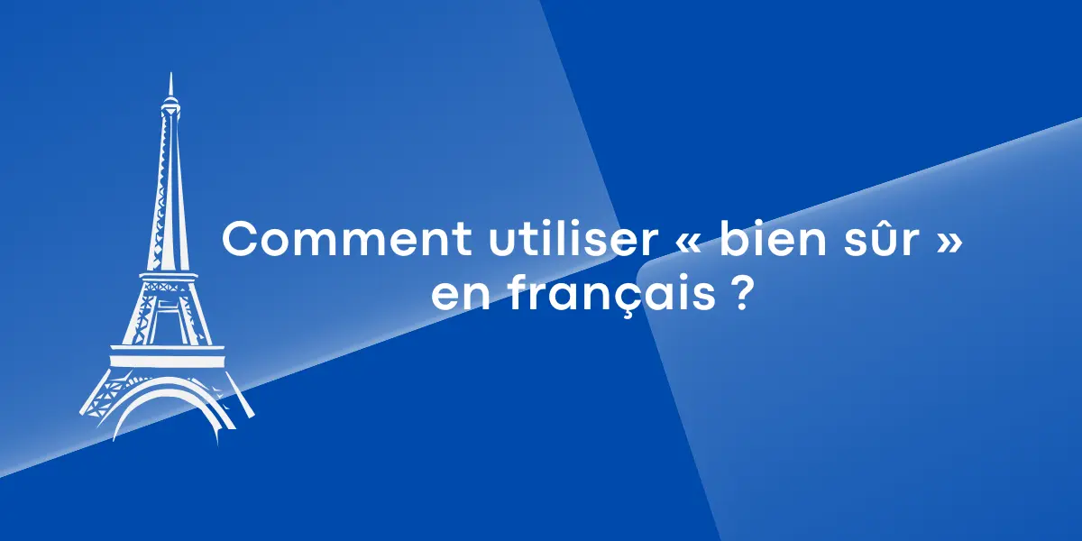 bien_sur_en_francais