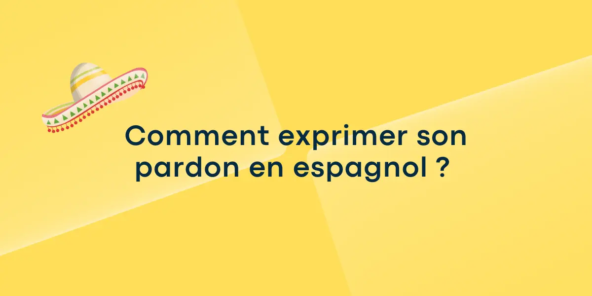 pardon_en_espagnol