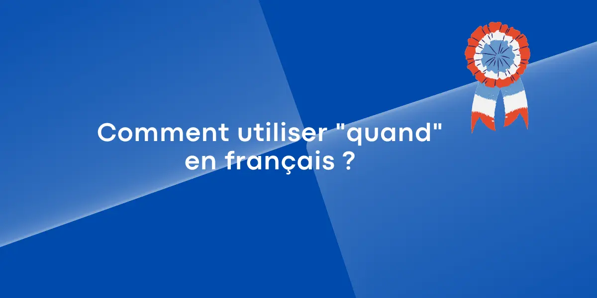 quand_en_francais