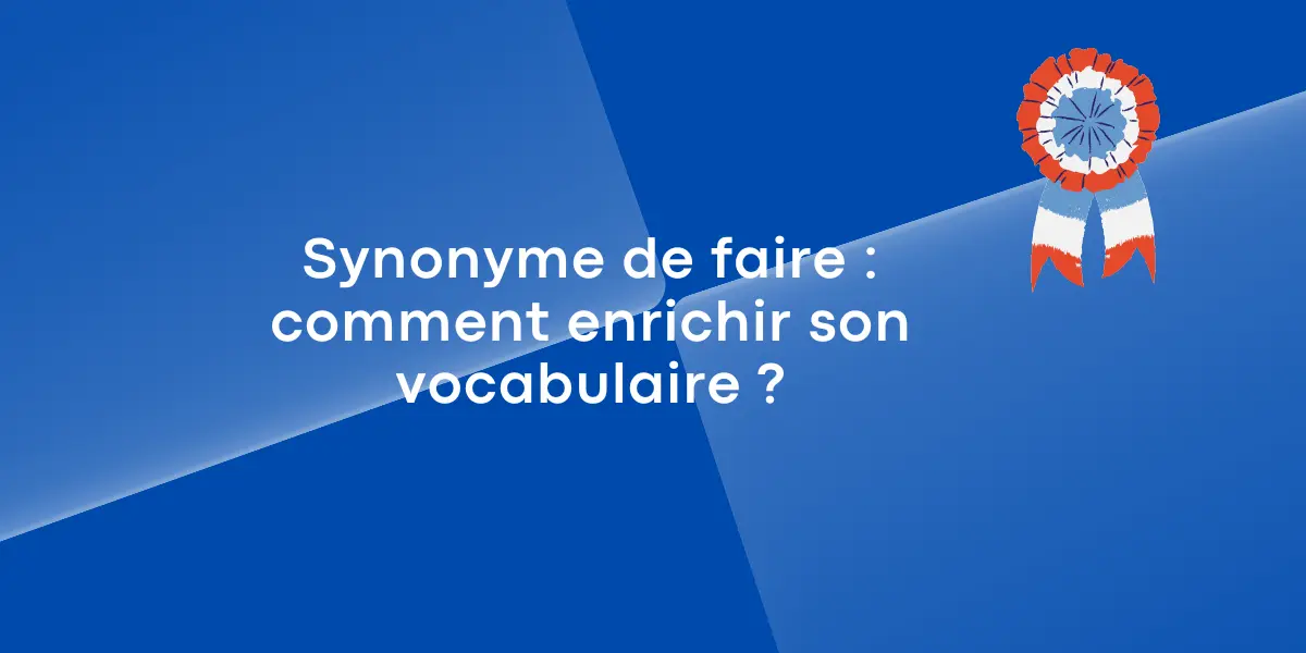 synonyme_de_faire