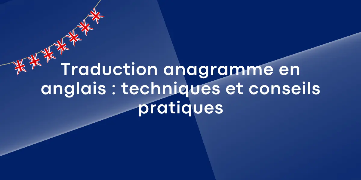 traduction_anagramme_en_anglais