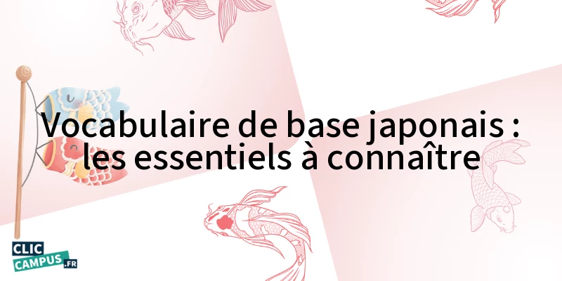 vocabulaire de base japonais les essentiels a connaitre