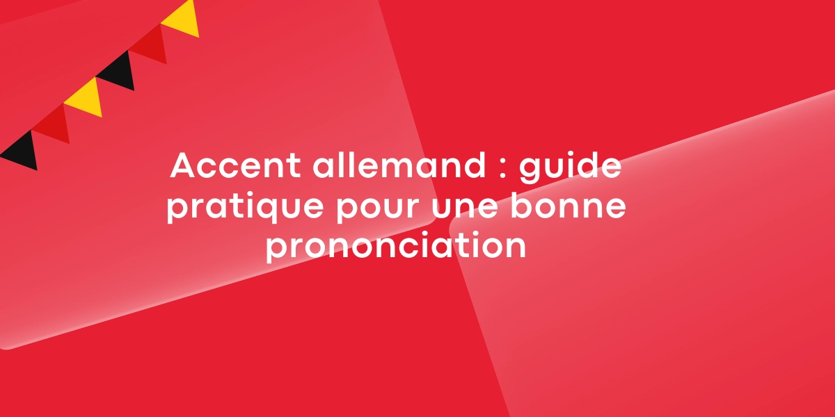 Accent allemand guide pratique pour une bonne prononciation