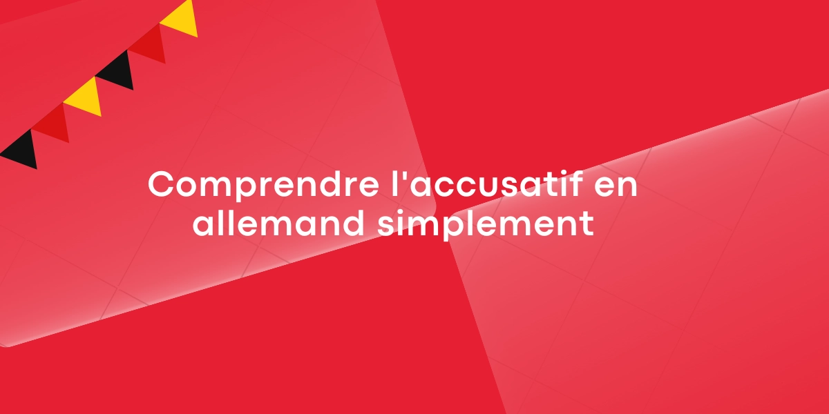 Comprendre l’accusatif en allemand simplement