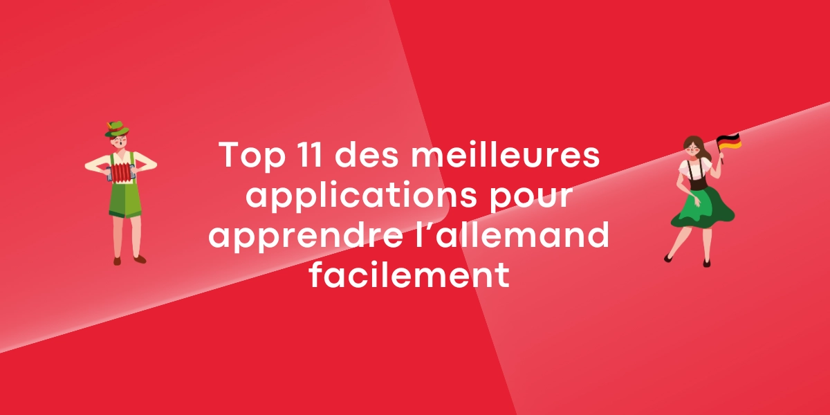 Top 11 des meilleures applications pour apprendre l’allemand facilement