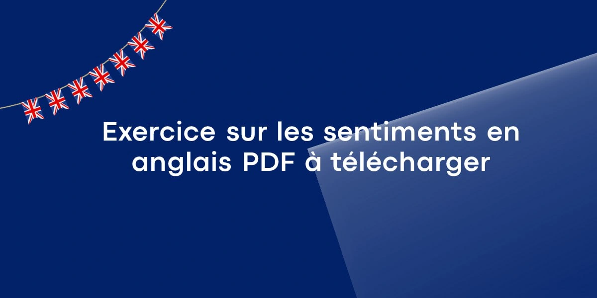 Exercice sur les sentiments en anglais PDF à télécharger