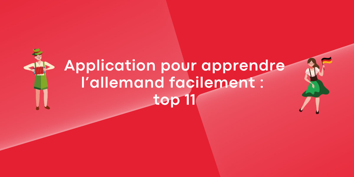 Application pour apprendre l'allemand facilement top 11