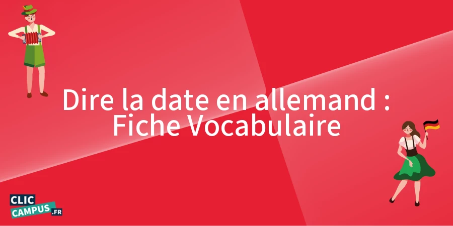 Dire la date en allemand : Fiche Vocabulaire