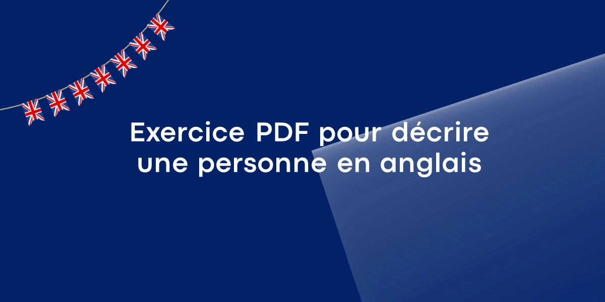 Exercice PDF pour décrire une personne en anglais