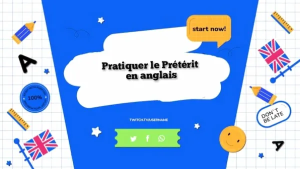 Pratiquer le prétérit en anglais