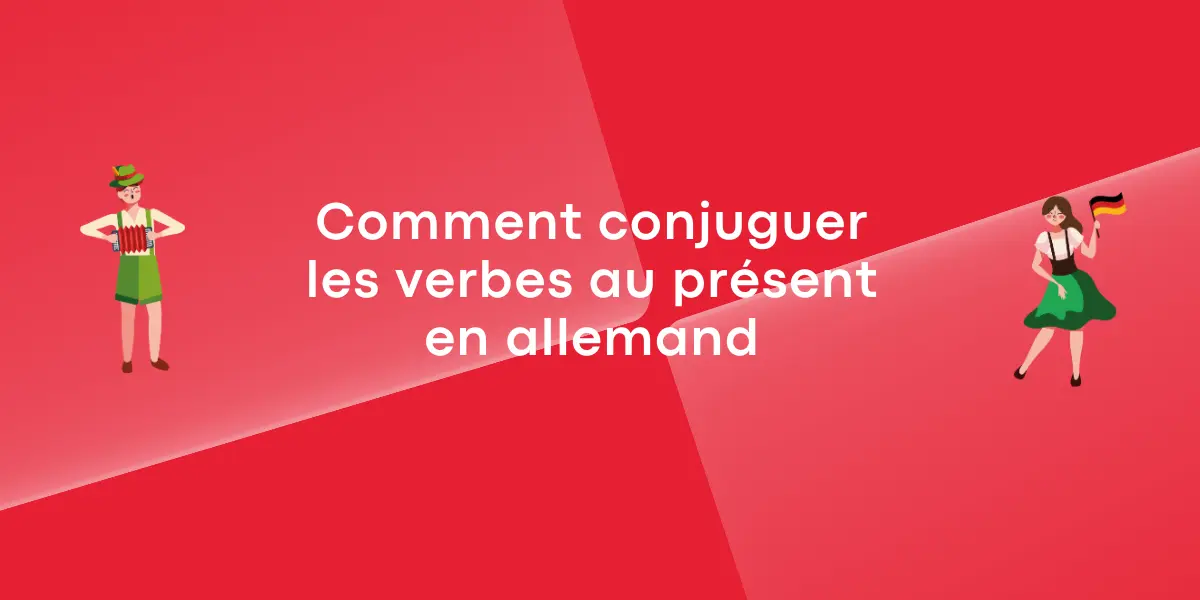 Comment conjuguer les verbes au présent en allemand