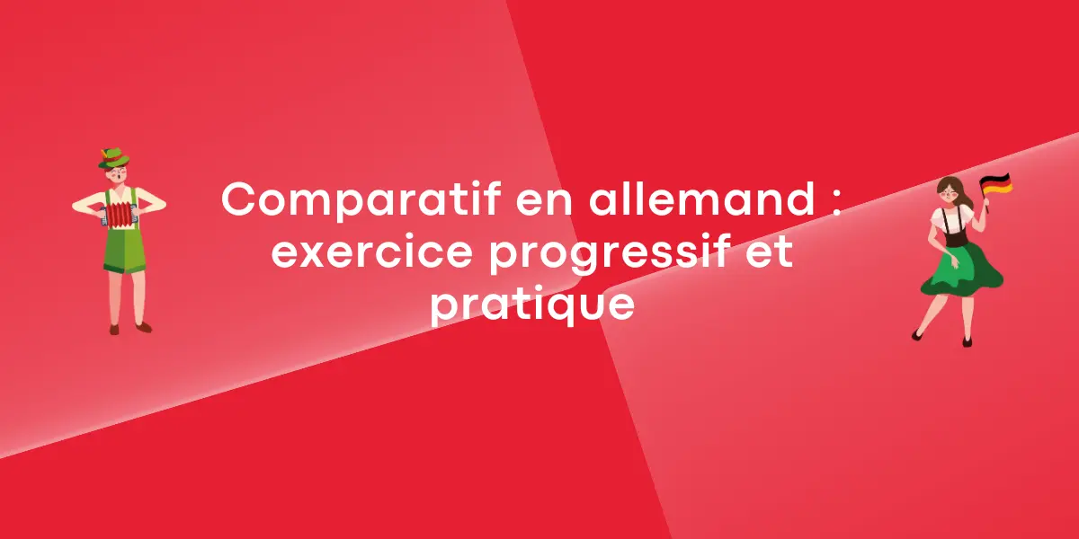 Comparatif en allemand : exercice progressif et pratique