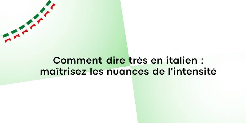 comment dire tres en italien
