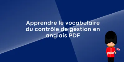 Apprendre le vocabulaire du contrôle de gestion en anglais PDF Apprendre le vocabulaire du contrôle de gestion en anglais PDF