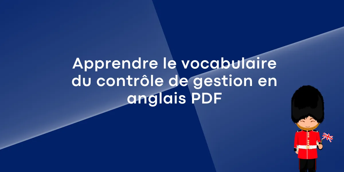 Apprendre le vocabulaire du contrôle de gestion en anglais PDF