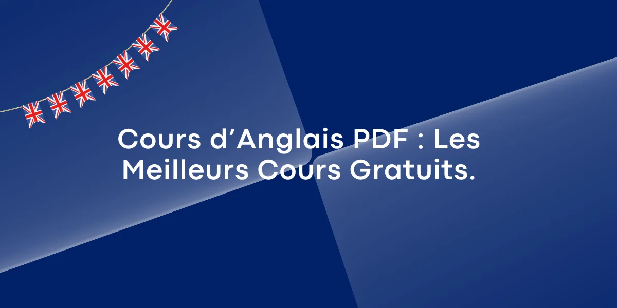 Cours d’Anglais PDF : Les Meilleurs Cours Gratuits